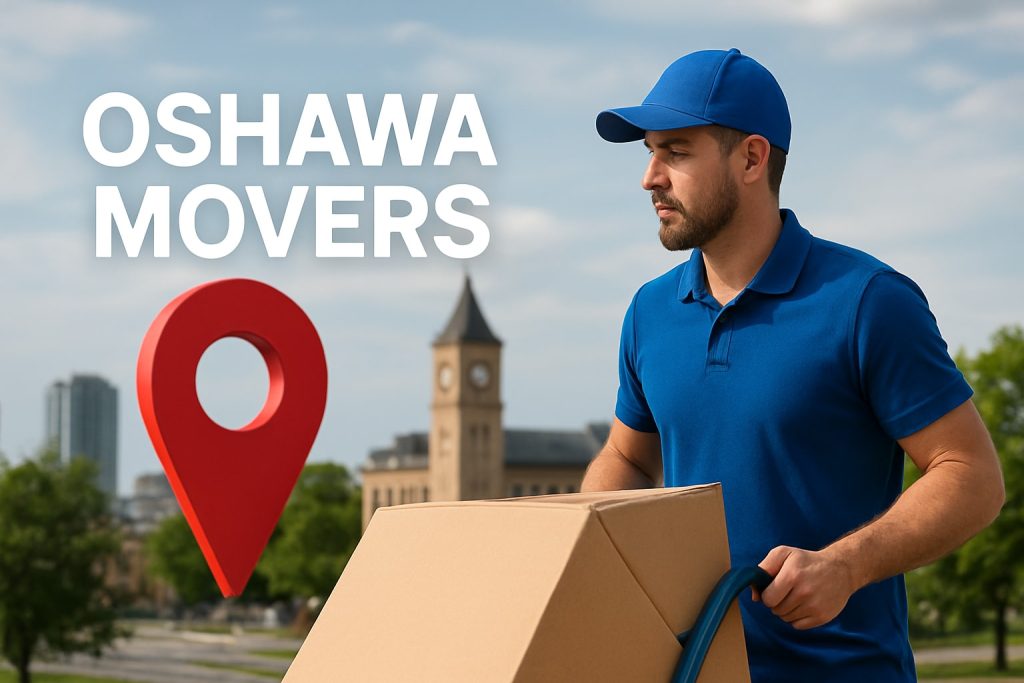 Oshawa Movers Guide 2026: Your Essential Relocation Resource