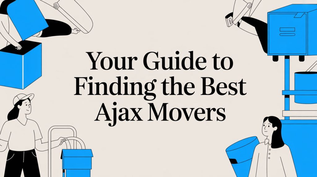 ajax movers movers guide.jpg