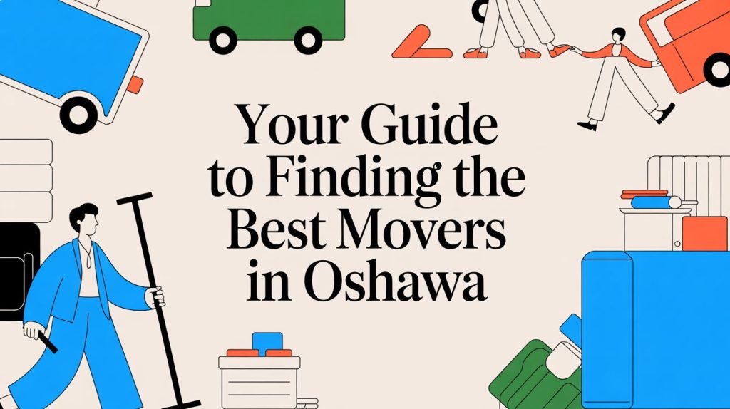 movers in oshawa moving guide.jpg