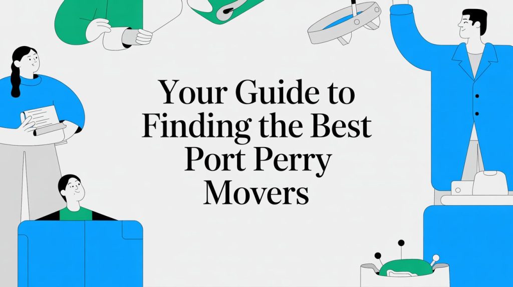 port perry movers movers guide.jpg