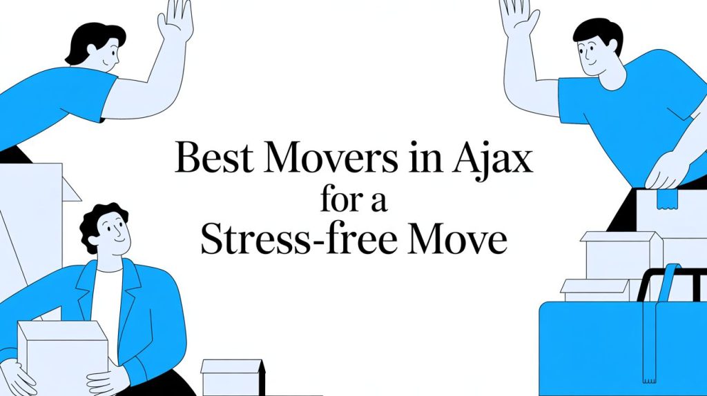 best movers in ajax professional movers